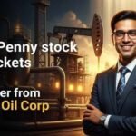 20Rs Penny Stock Skyrocket With Oil Corp Order